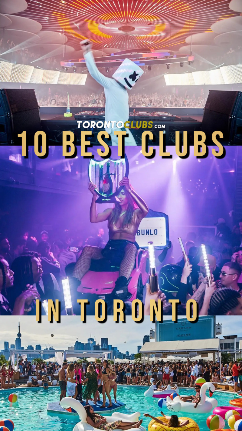 10 BEST CLUBS IN TORONTO ULTIMATE GUIDE FOR 2024