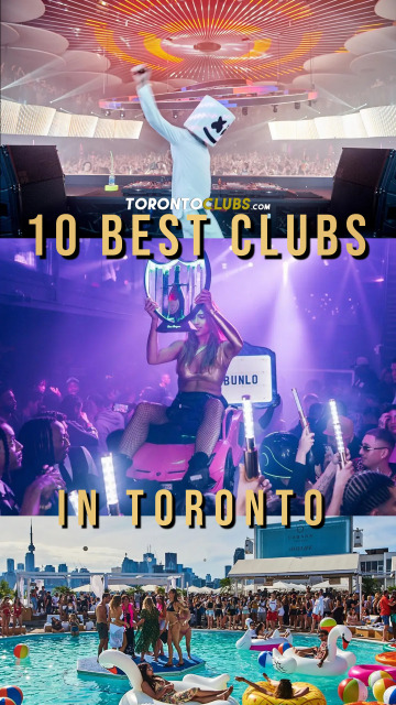 10 Best Clubs in Toronto Ultimate Guide