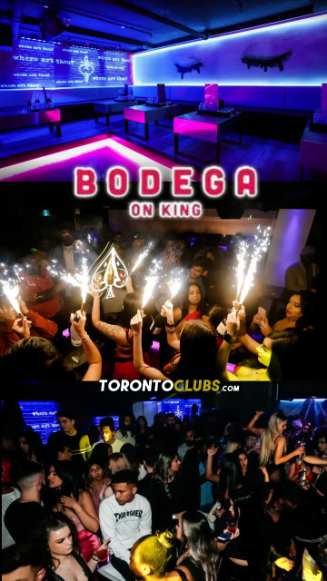 Bodega on King Toronto Clubs