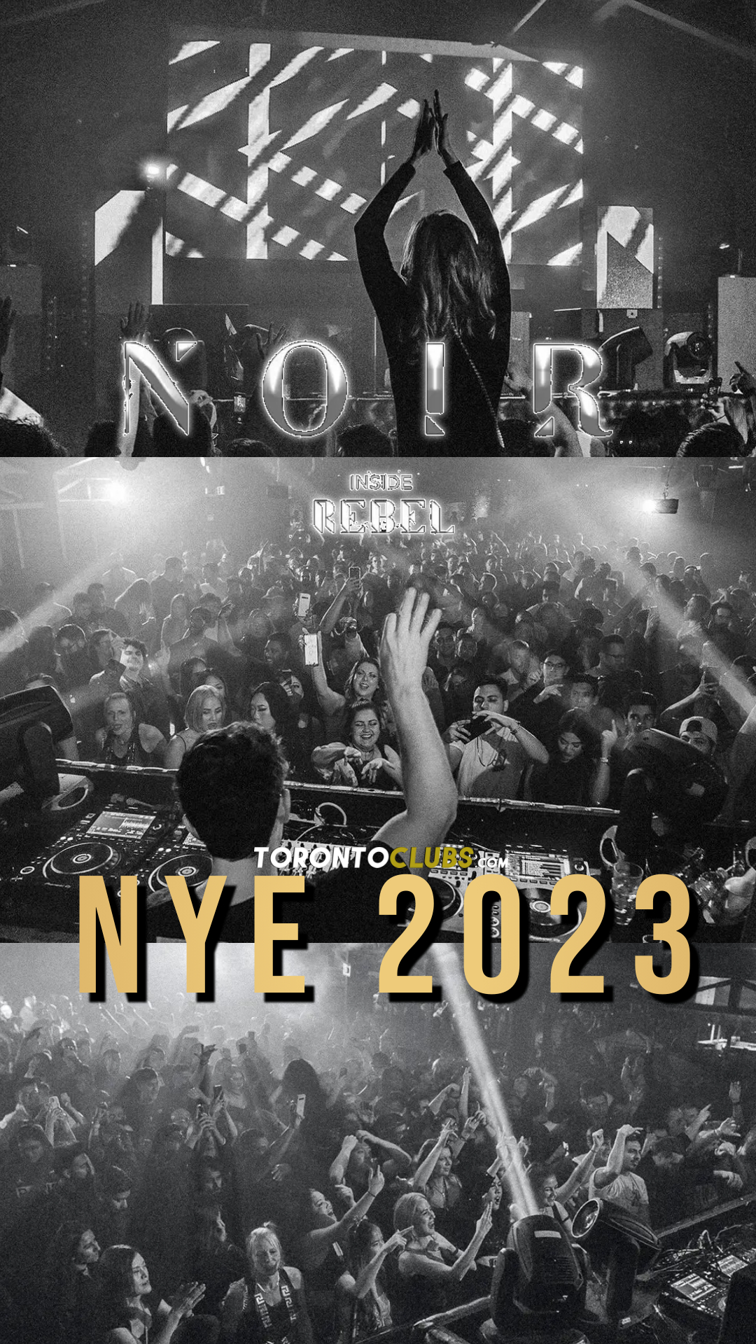 NOIR INSIDE REBEL TORONTO NEW YEARS EVE EVENT 2023 TECHNO & HOUSE PARTY