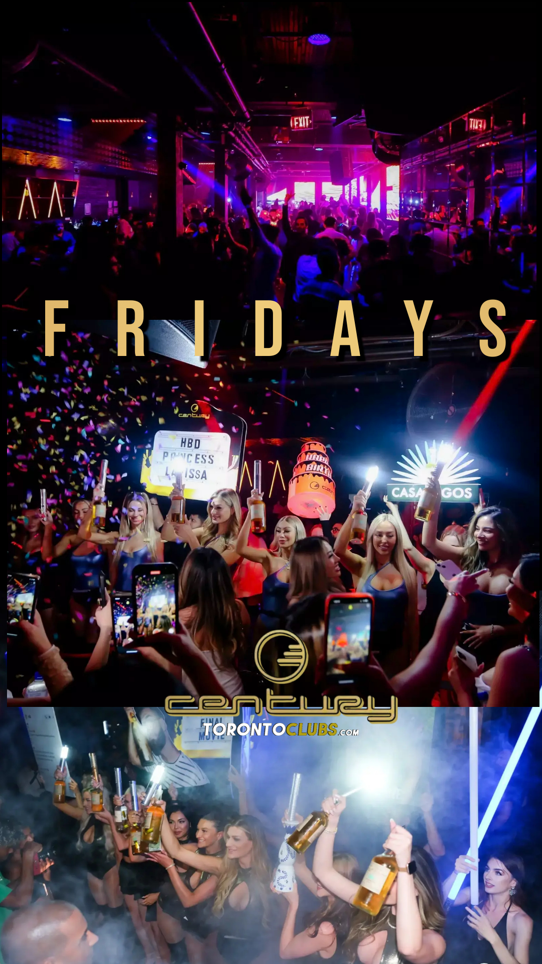 Toronto Clubs | CENTURY Toronto FRIDAYS