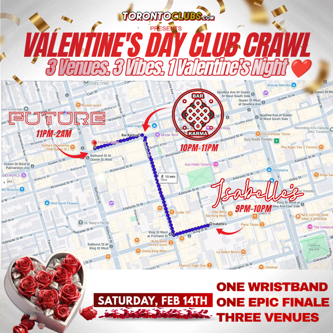 VALENTINE'S DAY CLUB CRAWL Toronto MAP