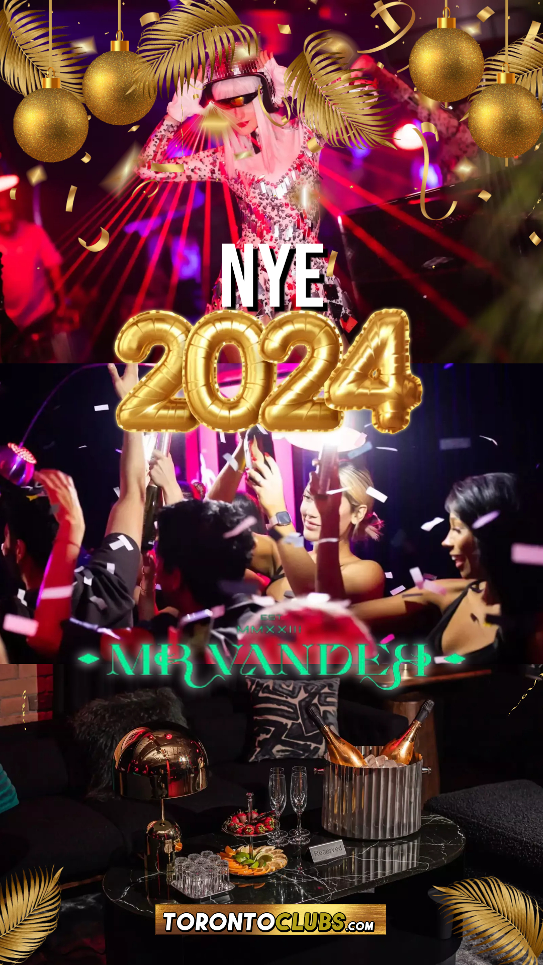 NEW YEARS EVE EVENT 2024 at MR VANDER Toronto