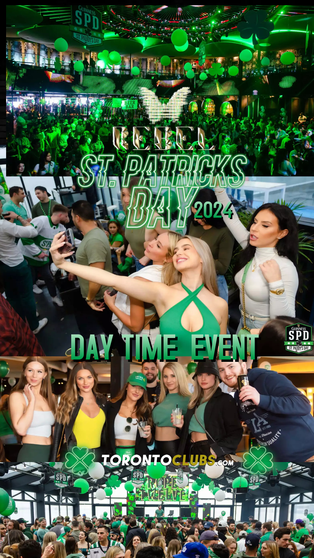 ST. PATRICK'S DAY 2024 DAY EVENT & PARTY AT REBEL TORONTO